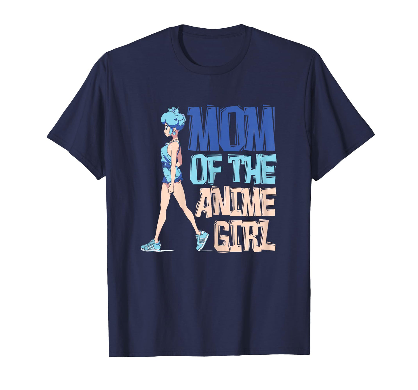 Mom of the Anime Girl - Mother Anime T-Shirt