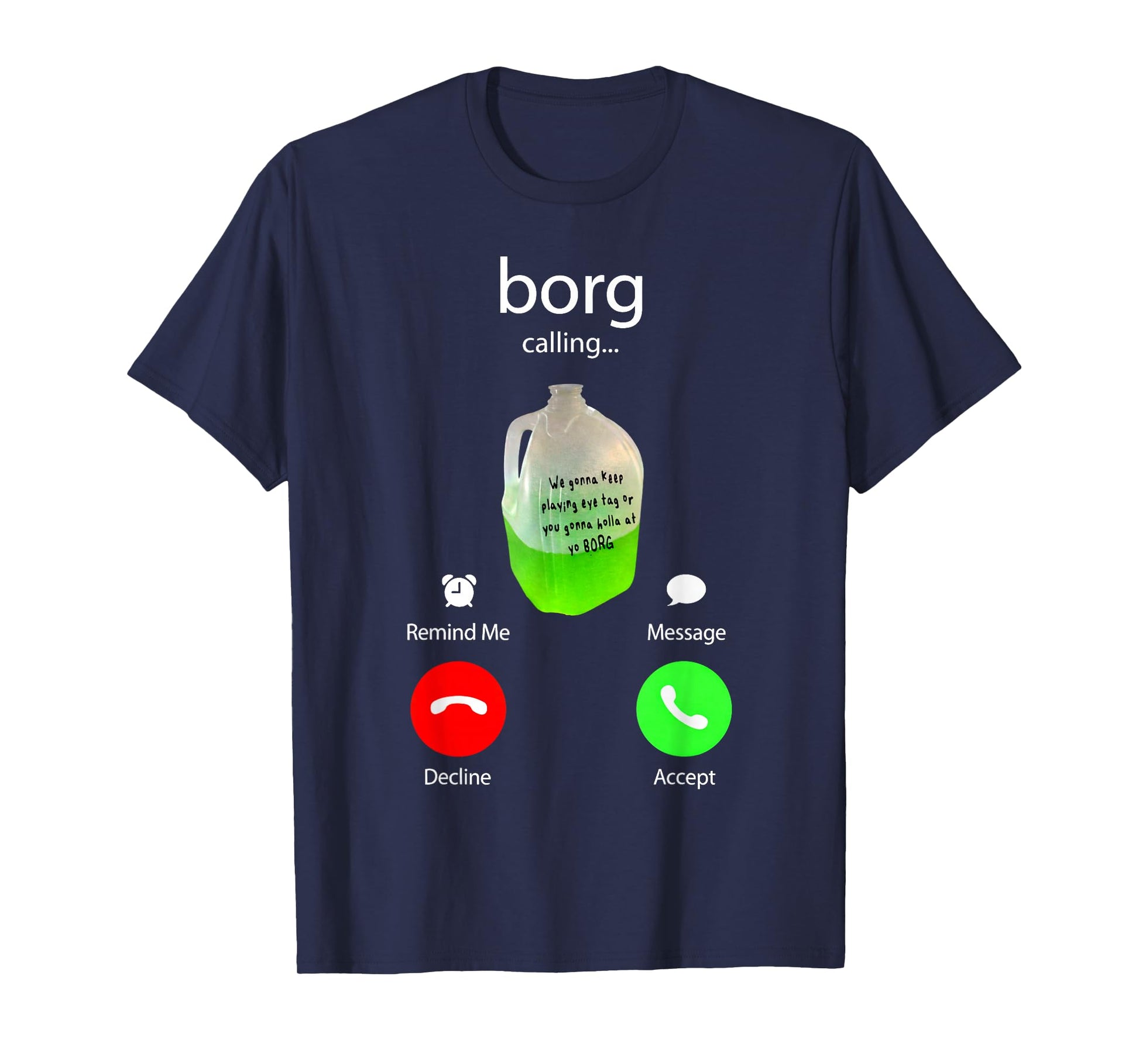 Borg Calling Funny Party Drink Phone Screen St Patricks Day T-Shirt - T-Shirt | Navy