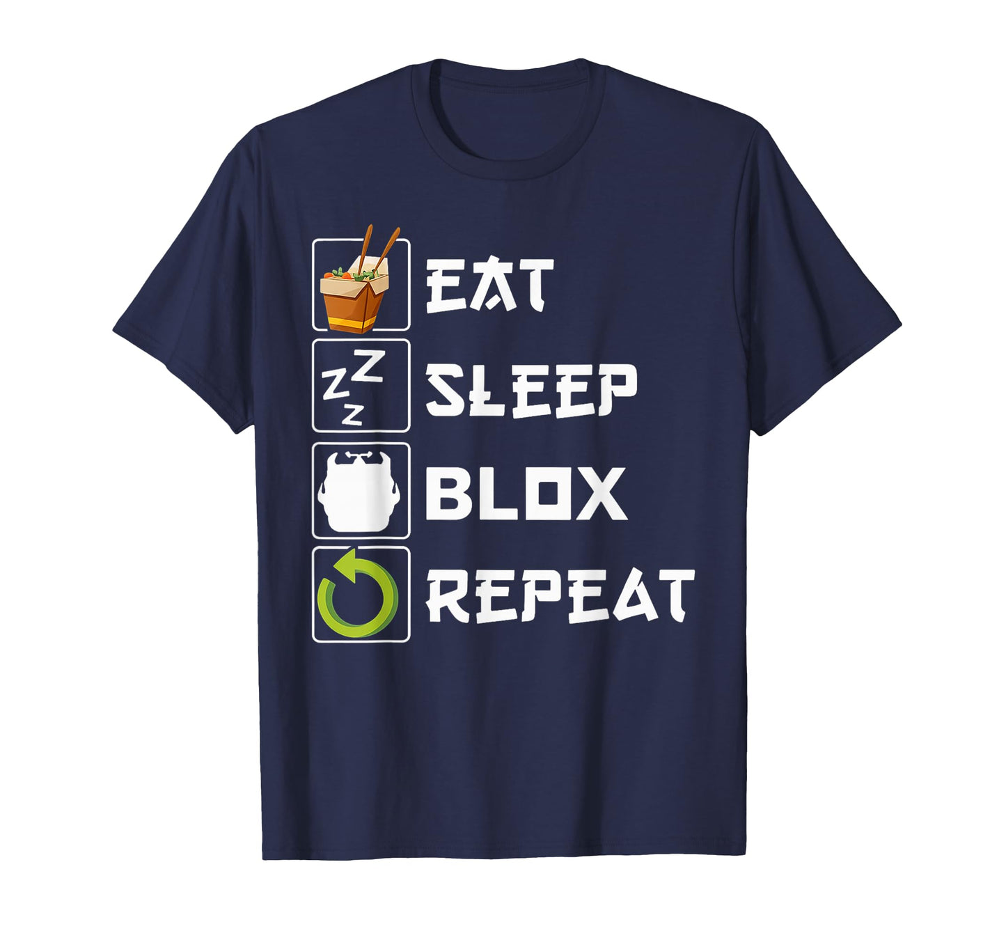 Eat Sleep Blox Repeat, Blox Gaming, Funny Blox Costume T-Shirt