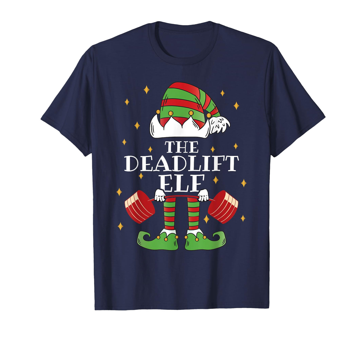 The Deadlift Elf Fitness T-Shirt