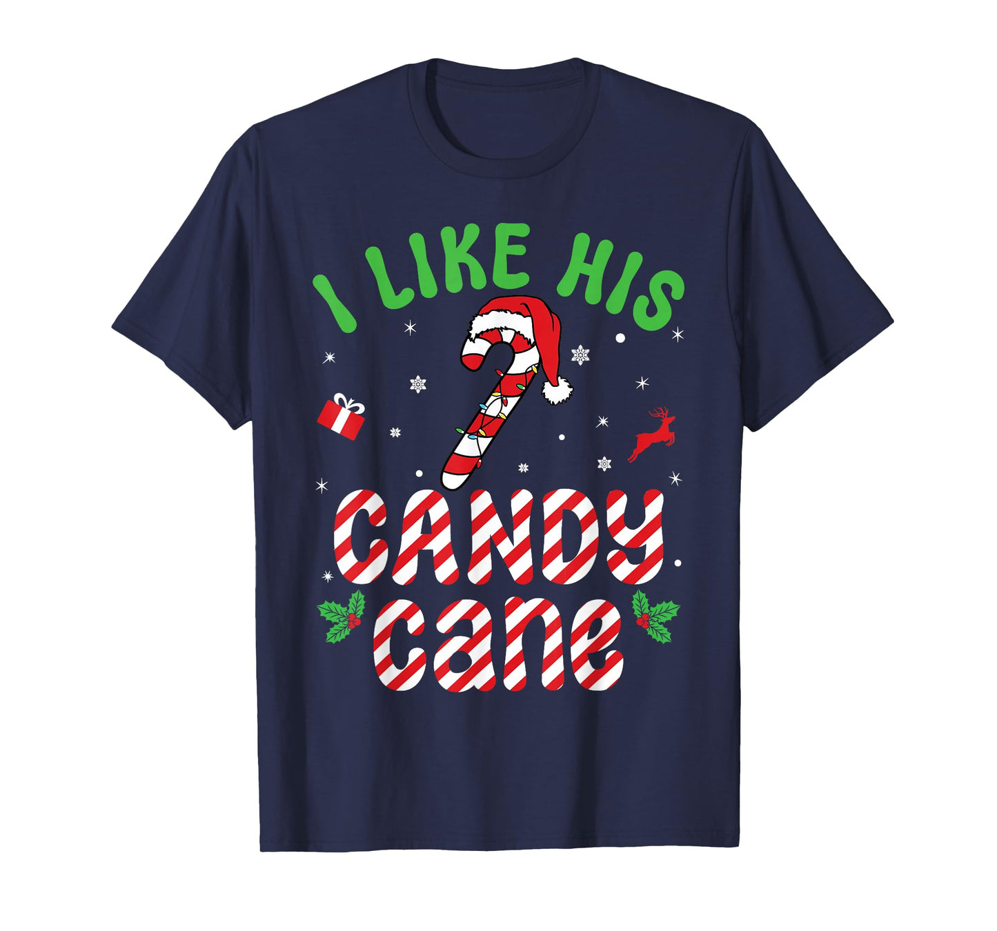 I Like His Candy Cane Family Matching Christmas Couple T-Shirt