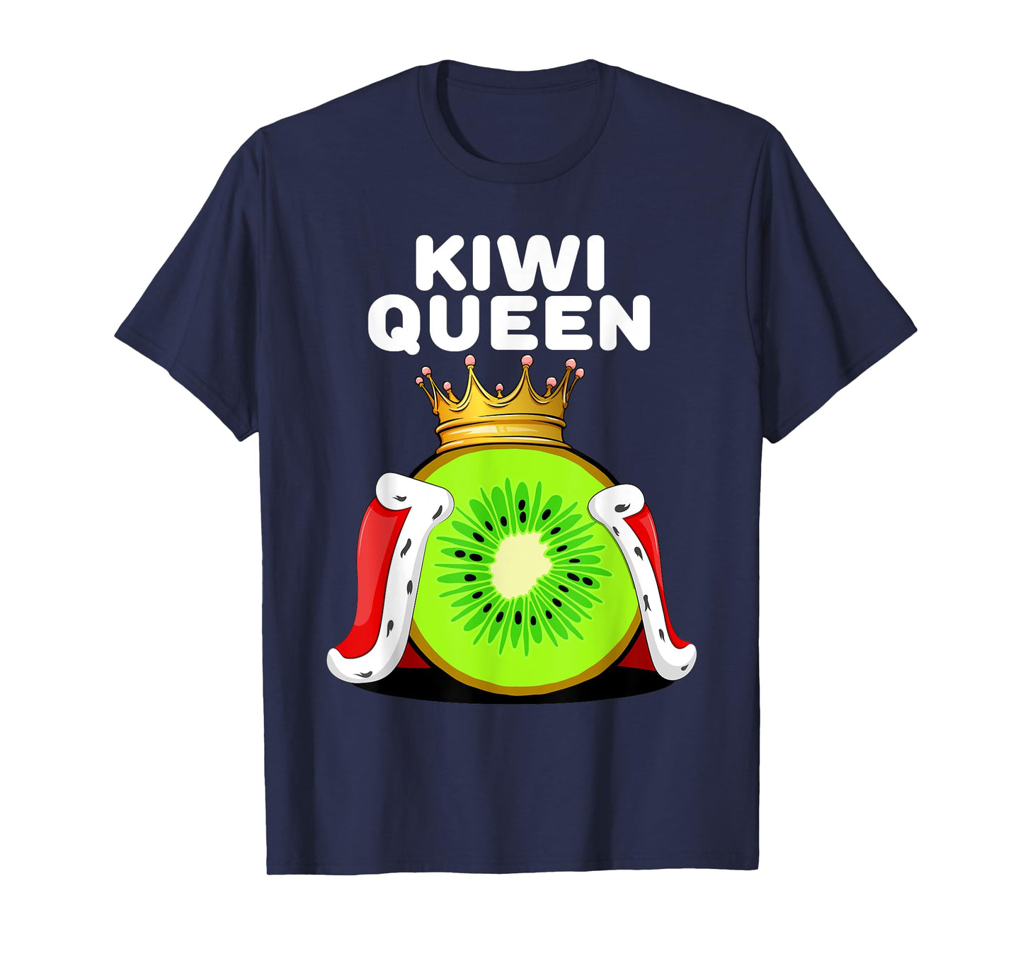 Kiwi Queen | Womens Kiwi Lover Shirt | Cute Kiwi T-Shirt
