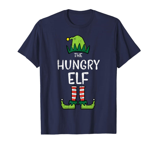 Hungry Elf Xmas Christmas For Family Dad Kids Men Women Boys T-Shirt