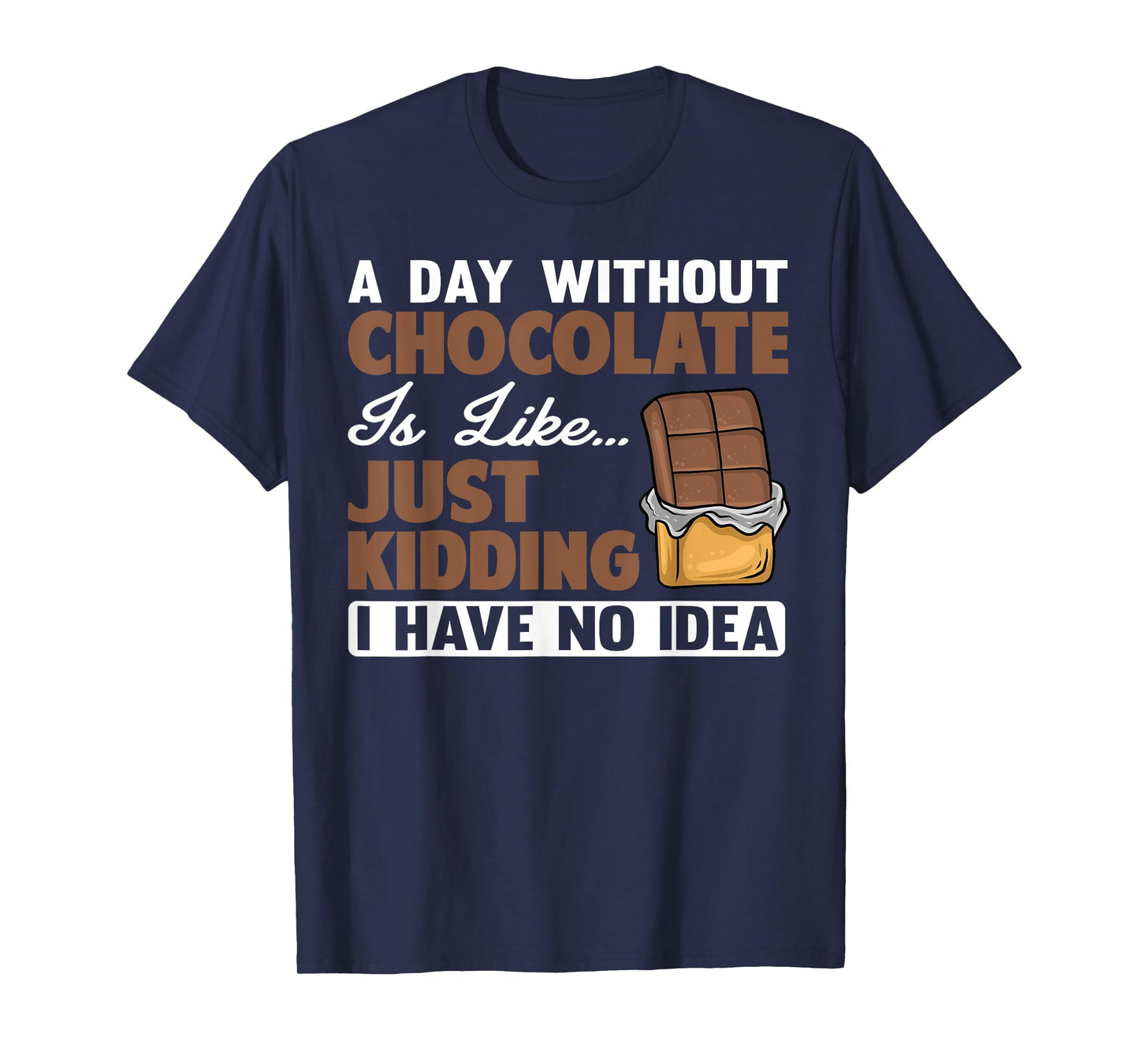 Cool Chocolate For Men Women Dark Chocolate Lover Candy Bar T-Shirt