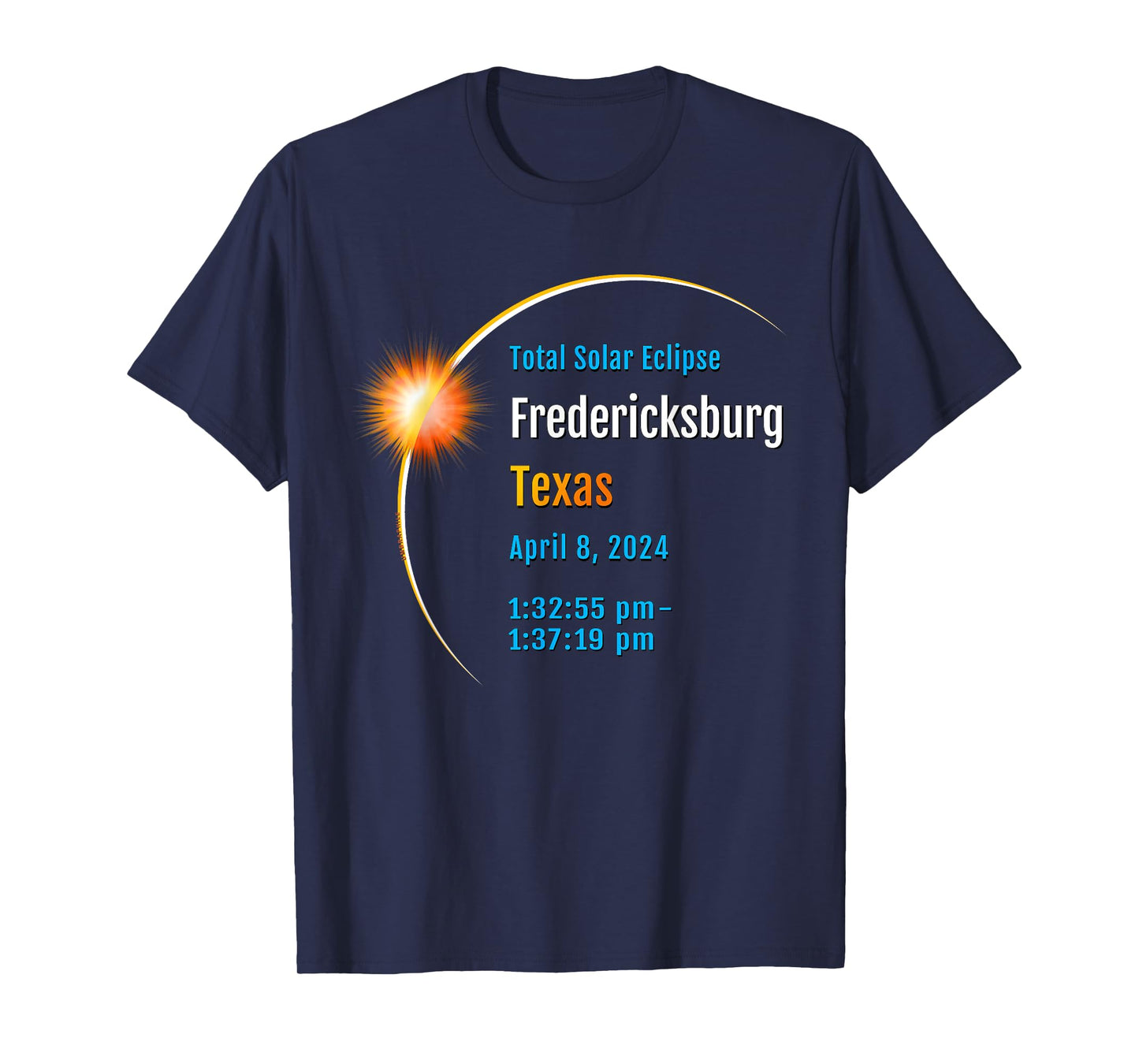 Fredericksburg Texas TX Total Solar Eclipse 2024 :: 1 :: T-Shirt