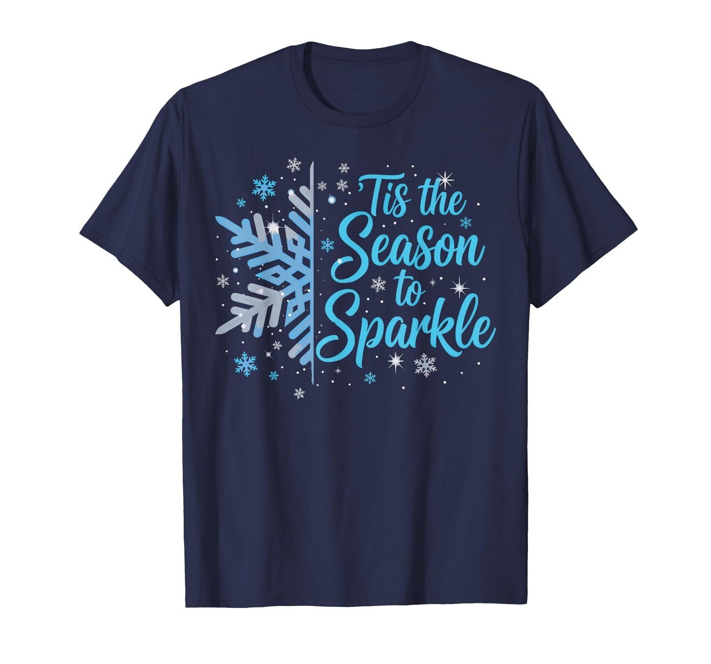 Tis The Season to Sparkle Snowflake Holiday Christmas Pajama T-Shirt