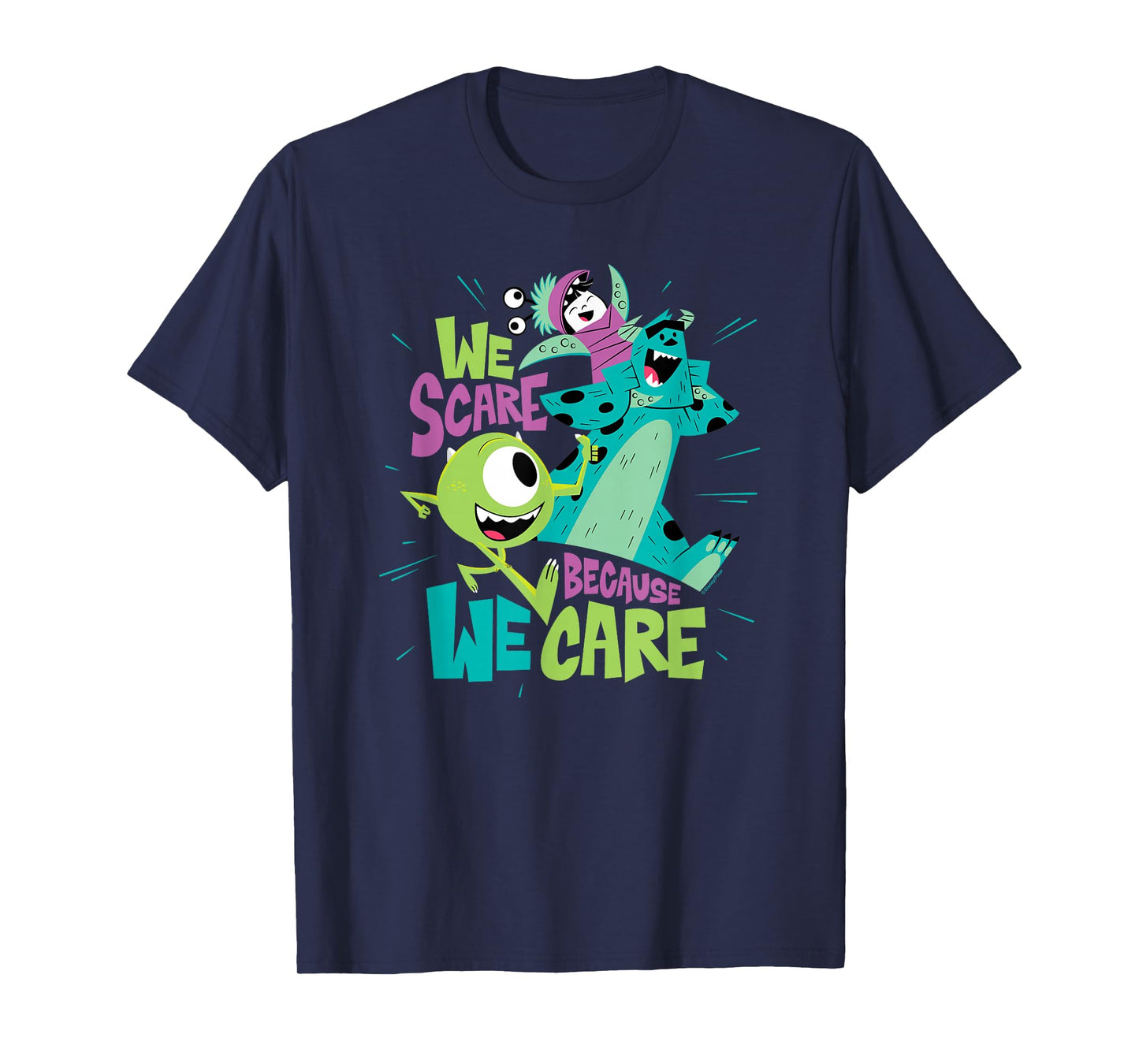 Monsters Inc - We Scare Because We Care T-Shirt