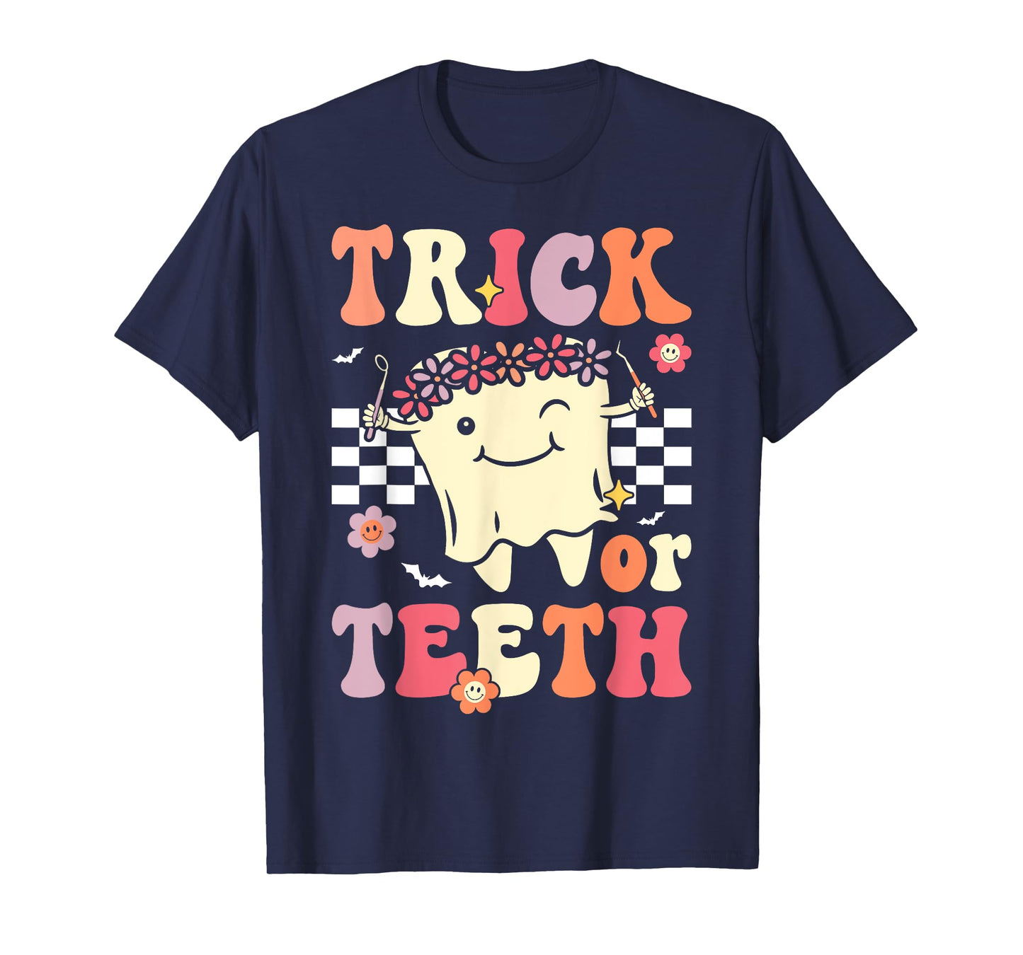 Trick Or Teeth Funny Dental Hygienist Halloween Dentist T-Shirt