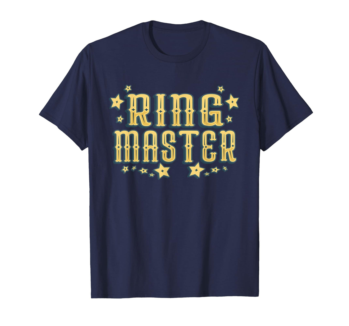 Ring Master - Circus Event T-Shirt