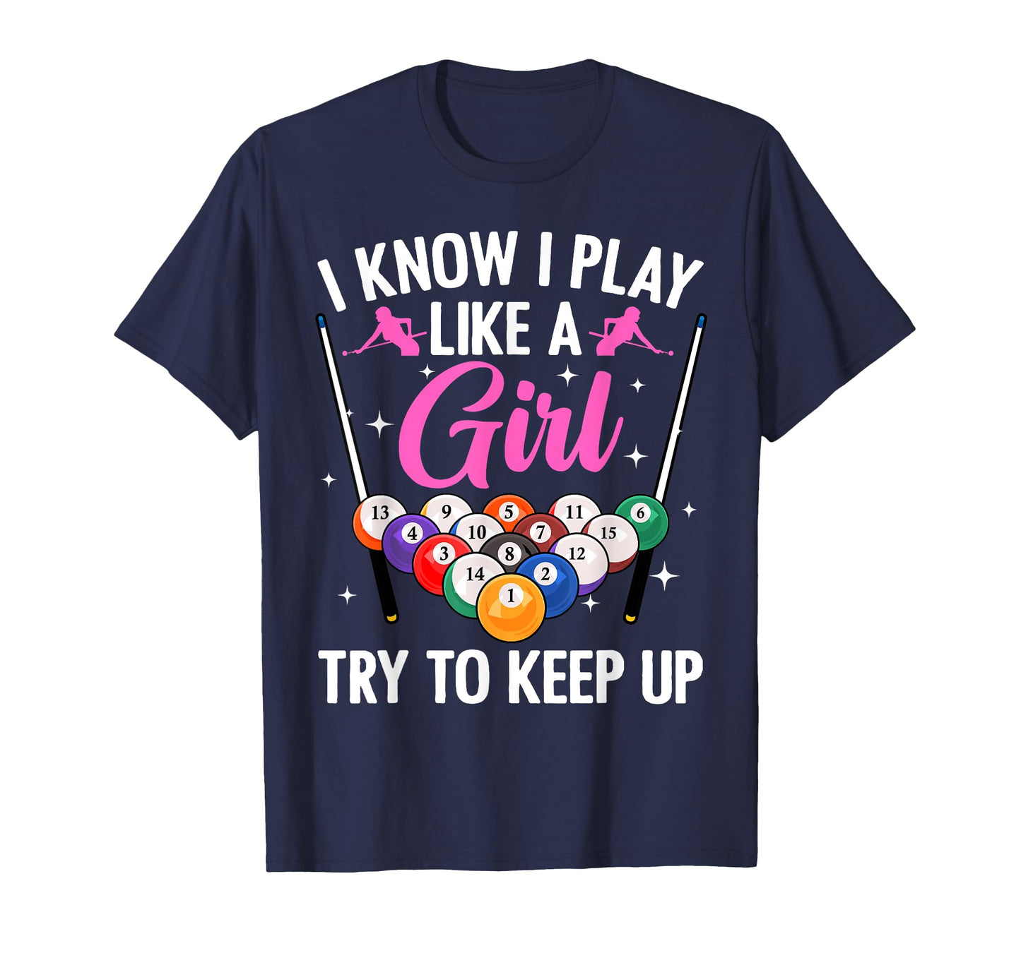 Funny Billiards Design For Women Girls Pool Billiard Player T-Shirt