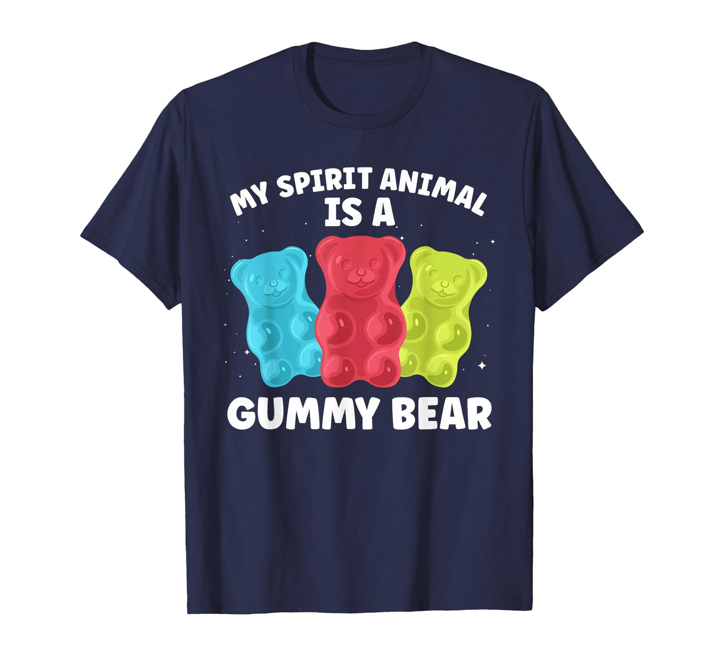 Funny Gummy Bear Art For Men Women Kids Candy Lover Gummies T-Shirt