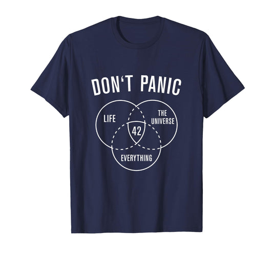 42 Answer to Life Universe and Everything Don't Panic T-Shirt