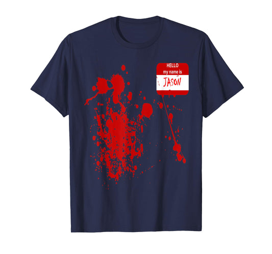 Hello My Name Is Jason Funny Halloween Costume T-Shirt T-Shirt