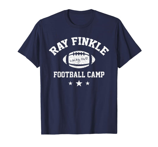 Ray Finkle Football Camp Shirt Funny Football Laces Out Tee T-Shirt