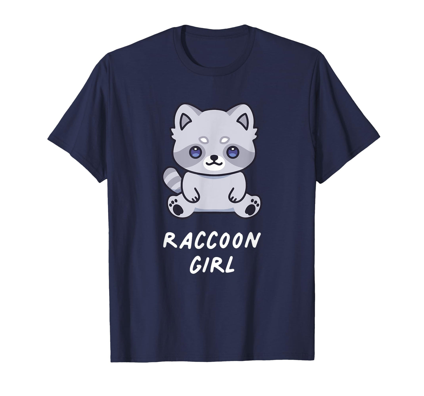 Raccoon Girl Funny Cute Kawaii Lover Aesthetic Family T-Shirt