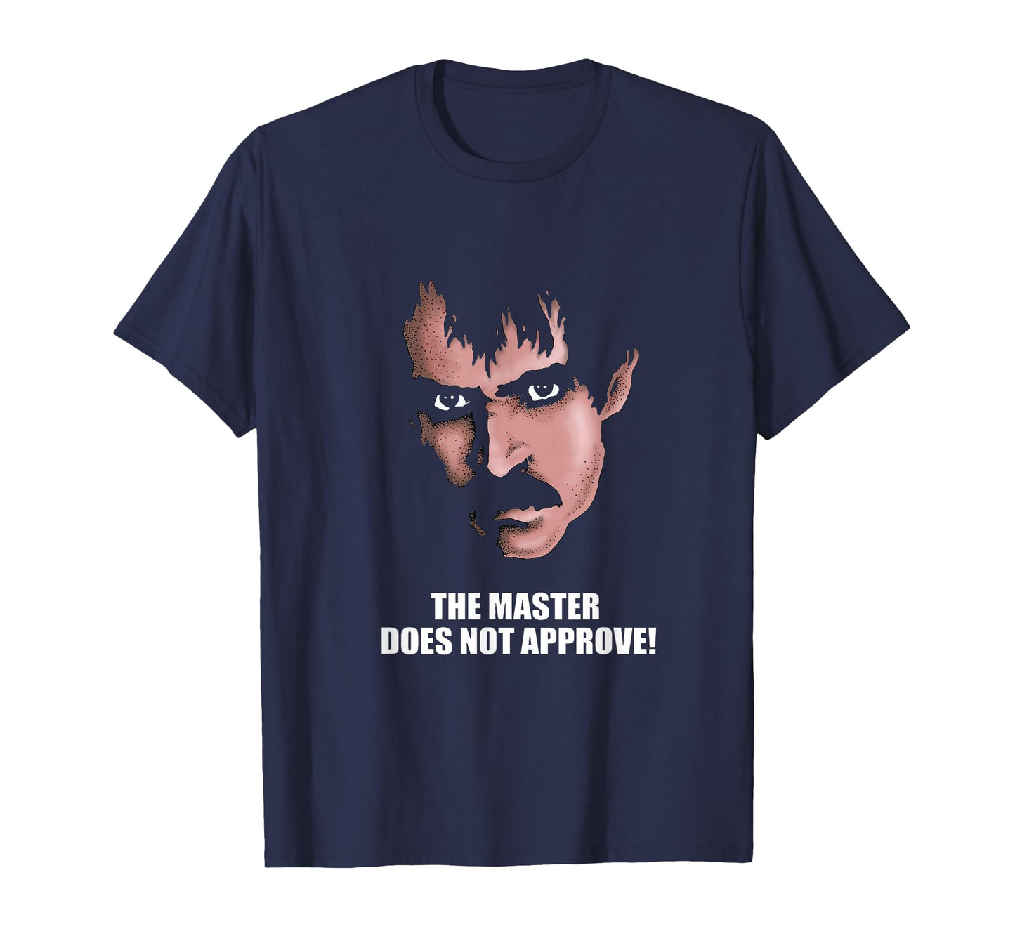 Manos The Hands of Fate - The Master Does Not Approve T-Shirt
