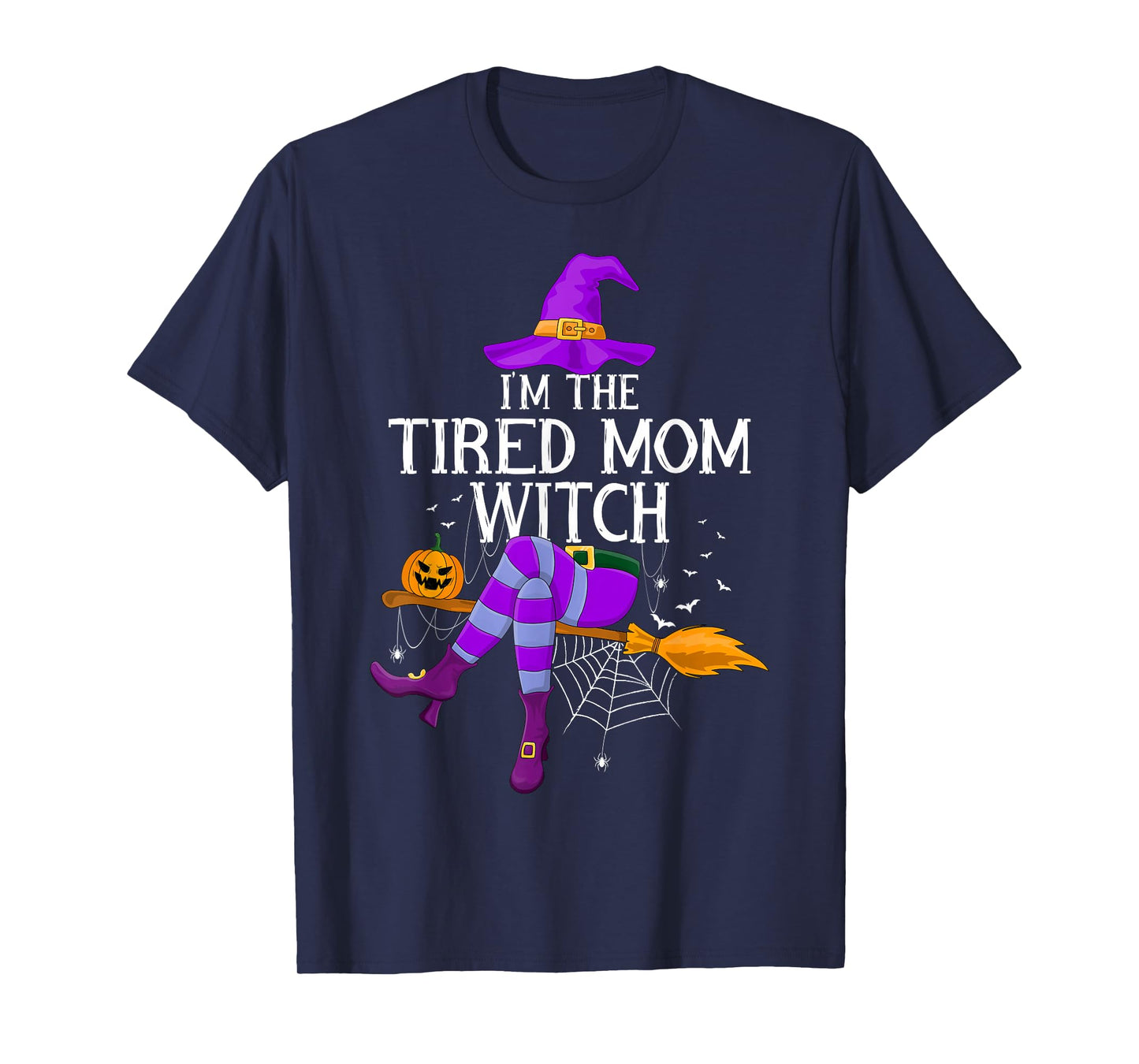 Matching Family Costume I'm The Tired Mom Witch Halloween T-Shirt