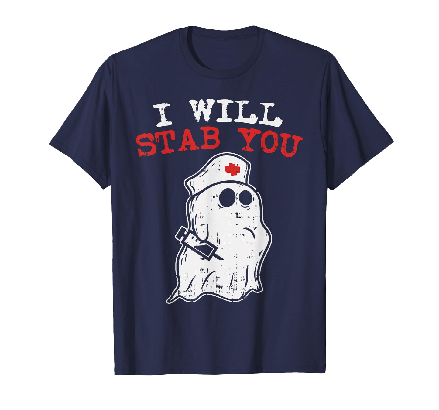 Nurse Halloween Costume Shirt I Will Stab You Medical Ghost T-Shirt