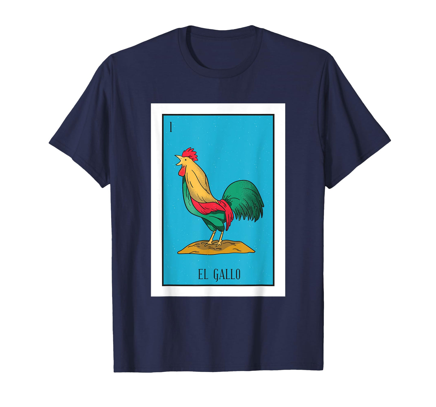 El Chicken Lottery Gift The Chicken Card Mexican Lottery T-Shirt