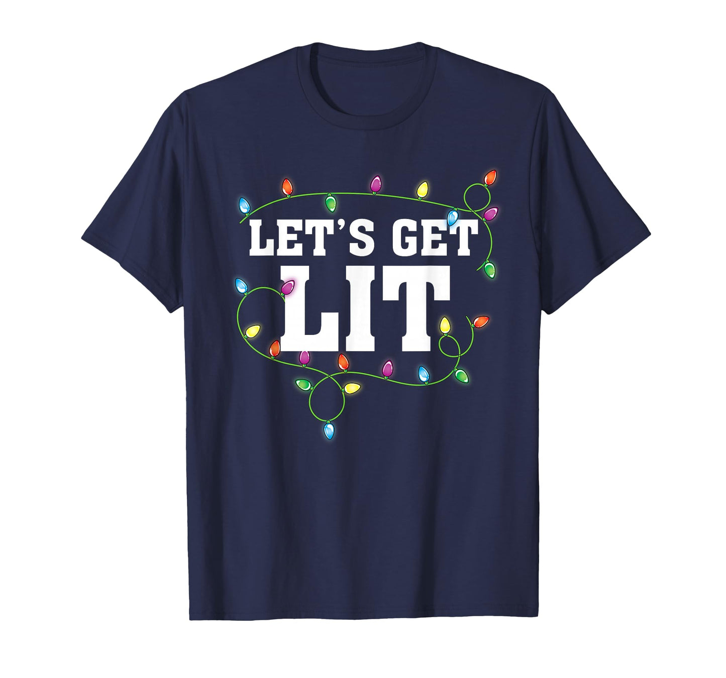 Christmas Funny Cute Let's Get Lit Xmas T-Shirt