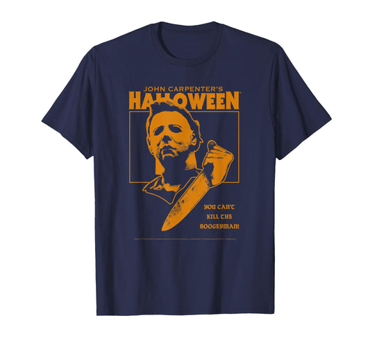 Halloween You Can't Kill the Boogeyman! T-Shirt