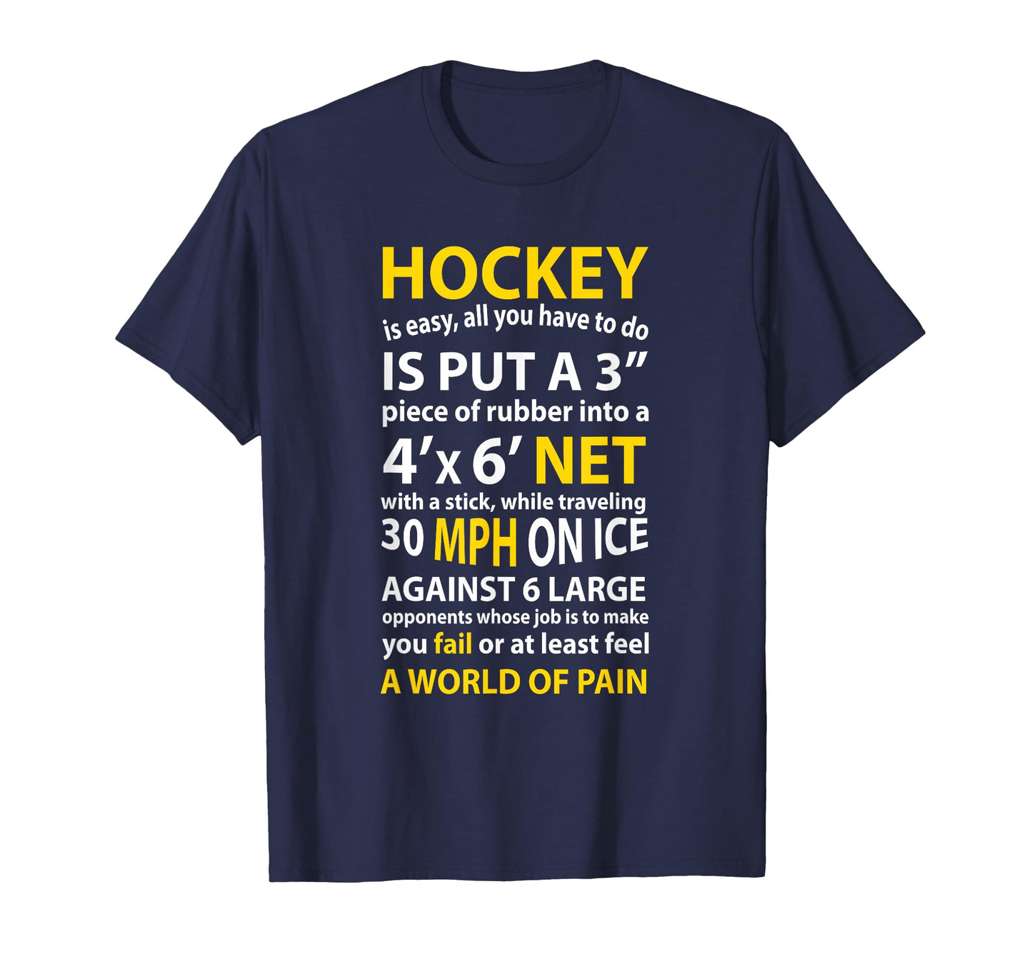 Funny Hockey Quote Hockey Is Easy Gift For Men Women Fans T-Shirt