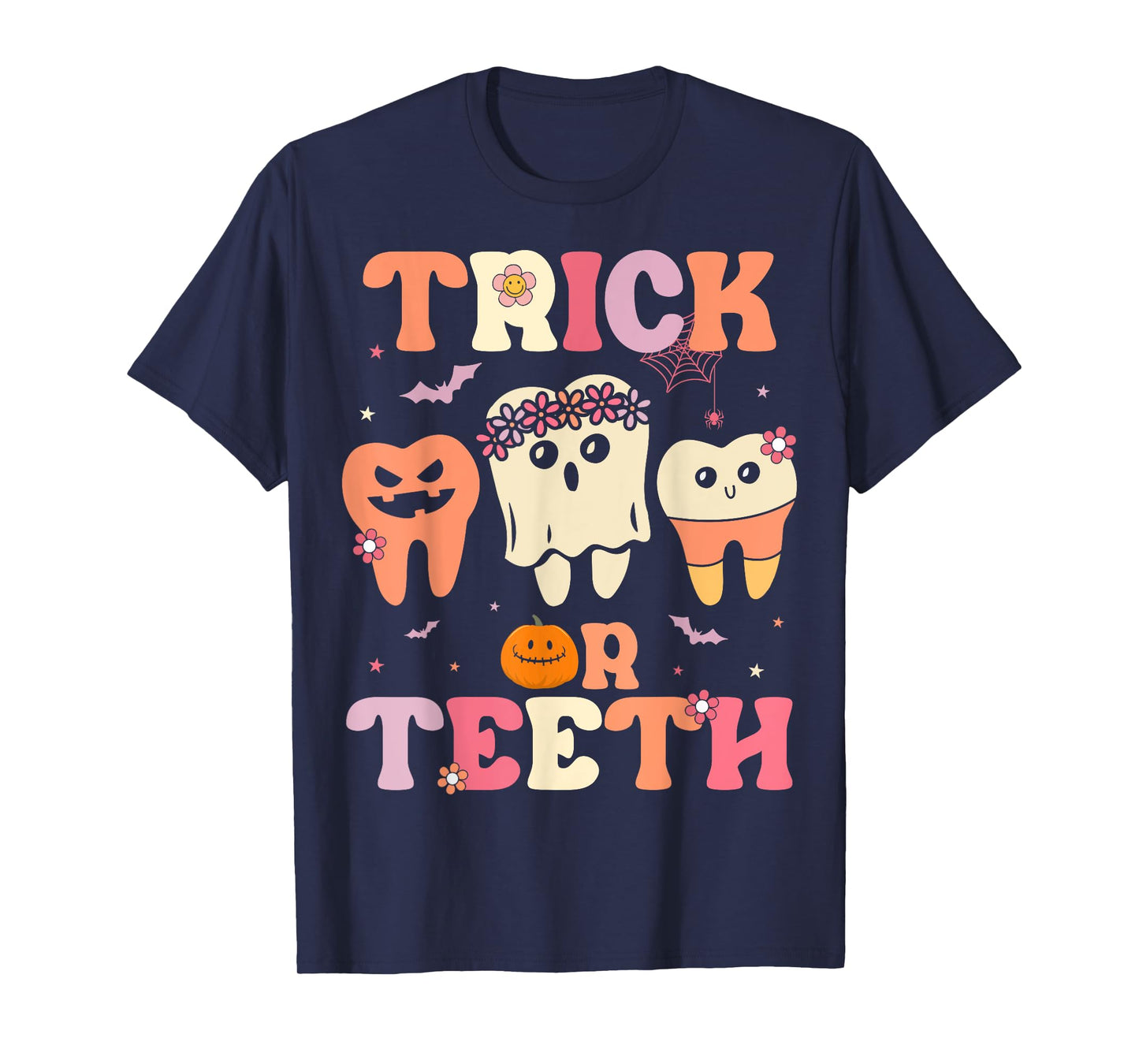 Trick Or Teeth Ghost Groovy Dental Halloween Treat Dentist T-Shirt