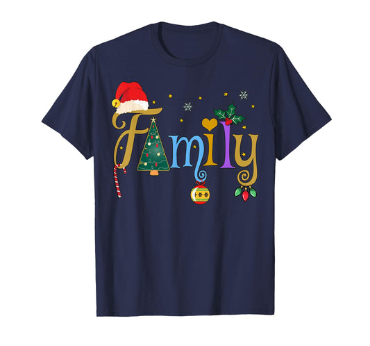 FAMILY Letters Holiday Style Love My Family Christmas T-Shirt
