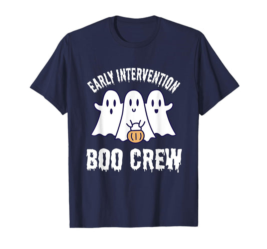 Funny Early Intervention Boo Crew Halloween Costume T-Shirt