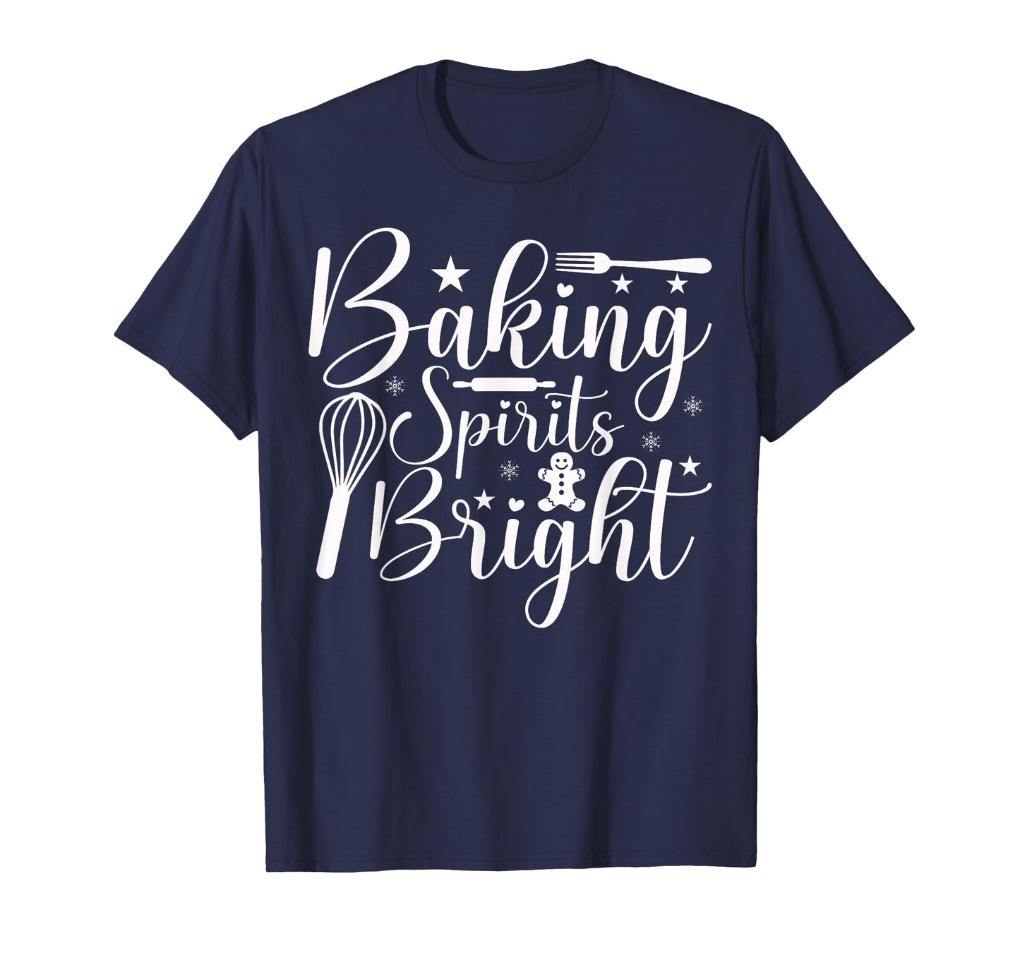 Baking Spirits Bright Christmas T-Shirt