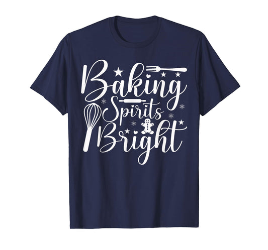 Baking Spirits Bright Christmas T-Shirt