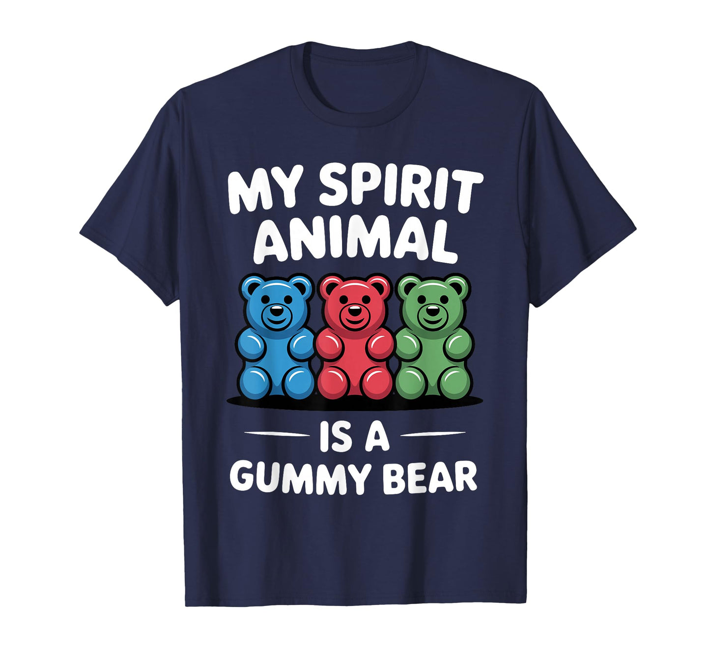 Funny Gummy Bear Art for Men Women Kids Candy Bears Gummies T-Shirt