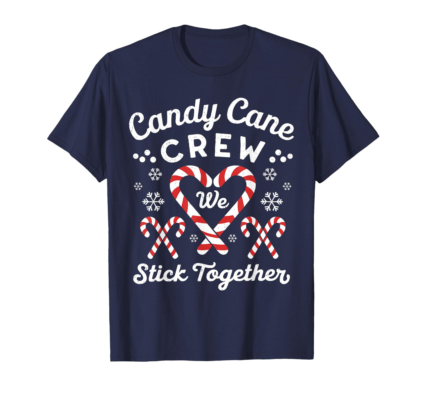 Candy Cane Crew We Stick Together Christmas Couples T-Shirt