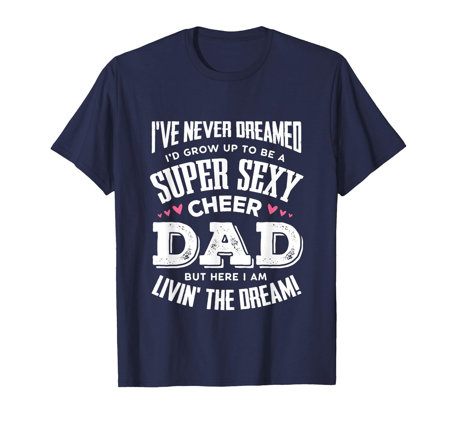 Funny Cheerleading Dad Father Cheer Dad T-Shirt