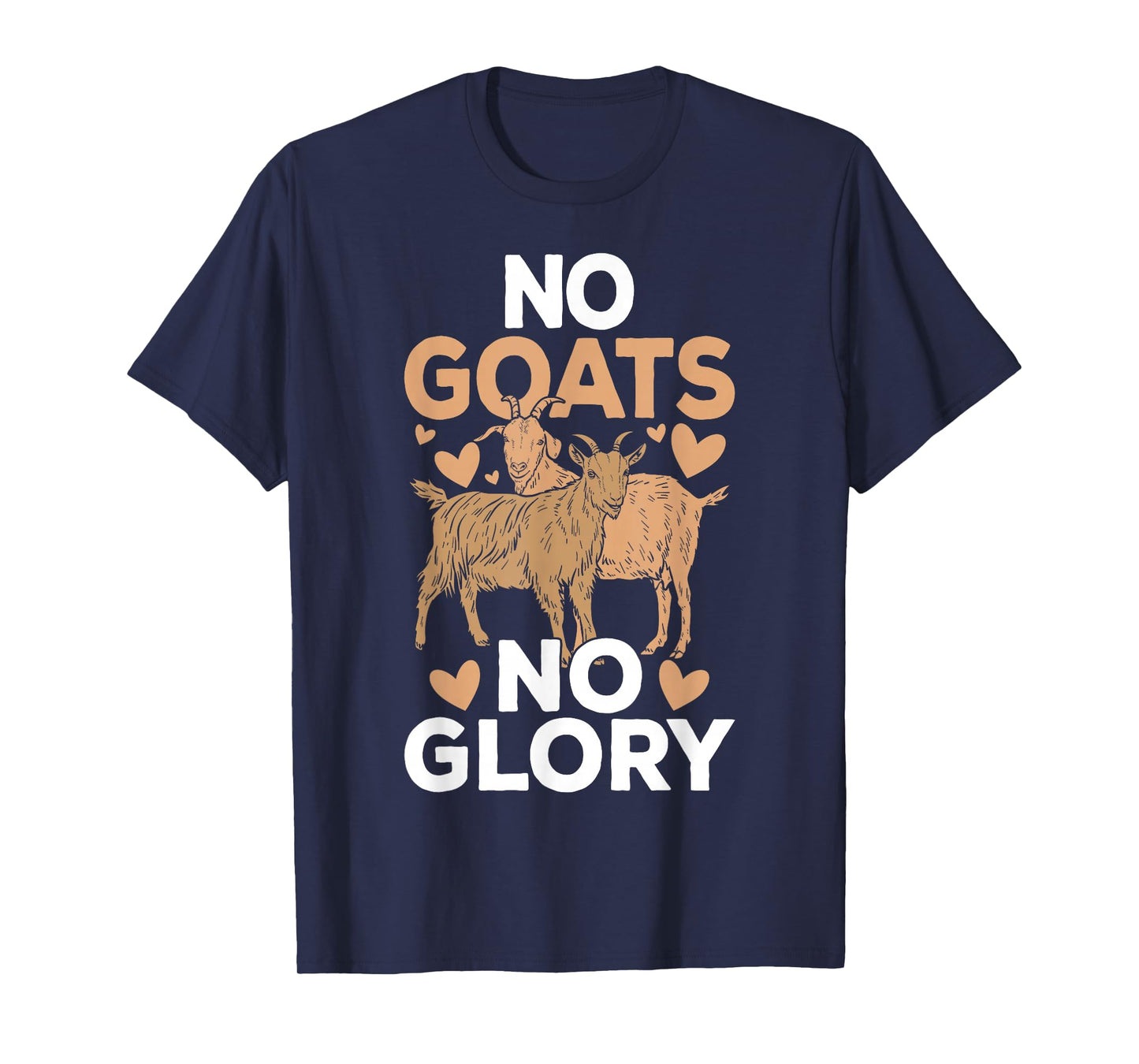 No Goats No Glory T-Shirt