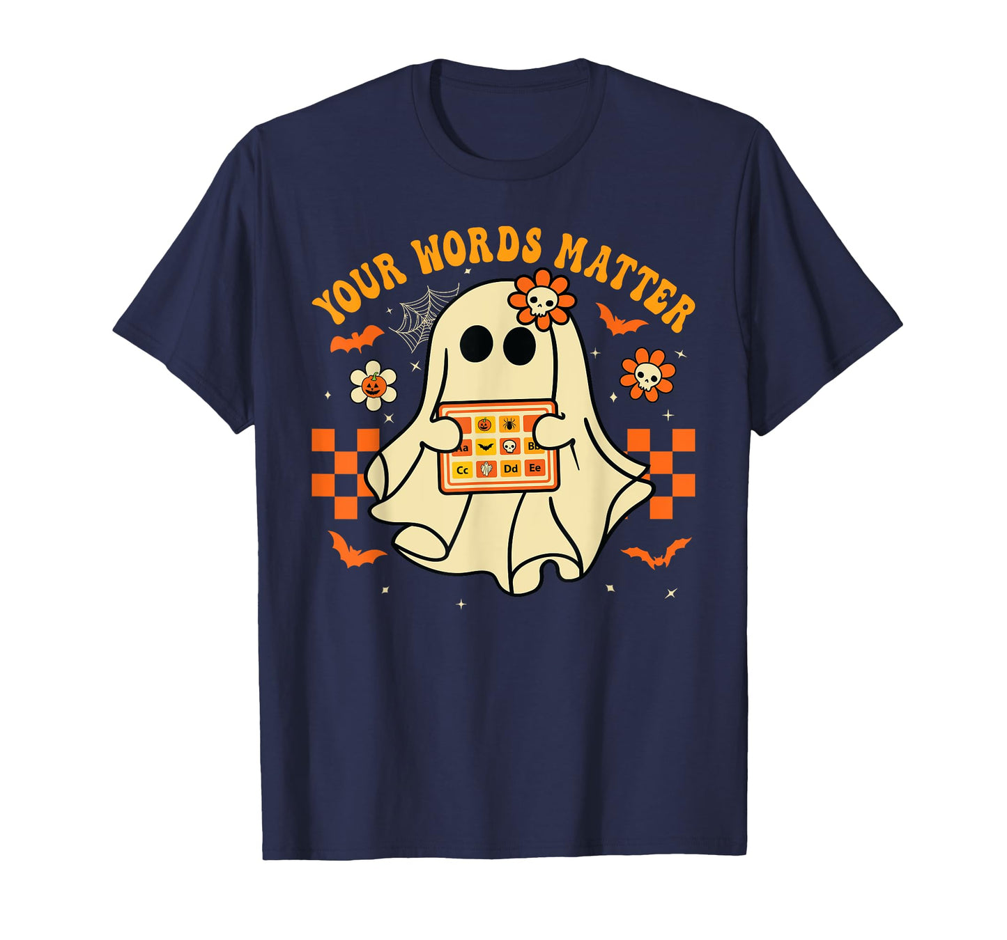 Your Words Matter SLP Speech Therapist Halloween Ghost T-Shirt