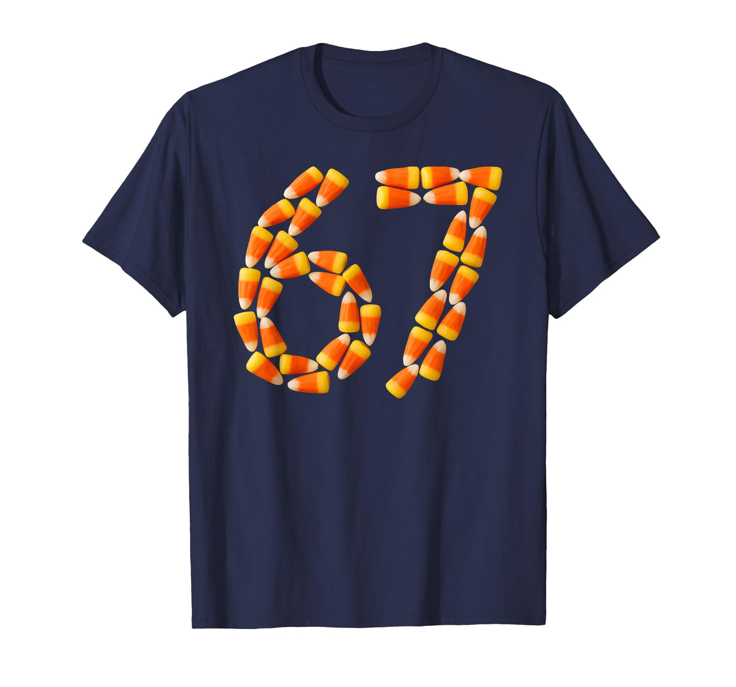 Six Seven Candy Corn Sweet Halloween Number 67 Design T-Shirt
