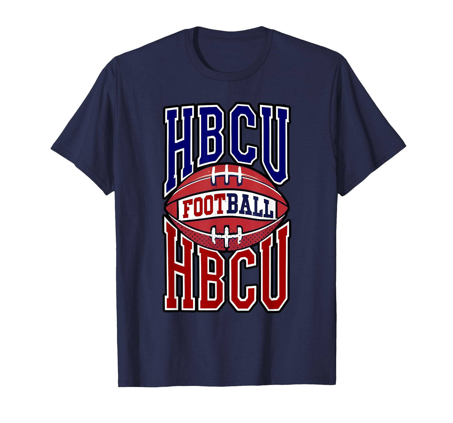 HBCU Football Historically Black colleges & Universities T-Shirt