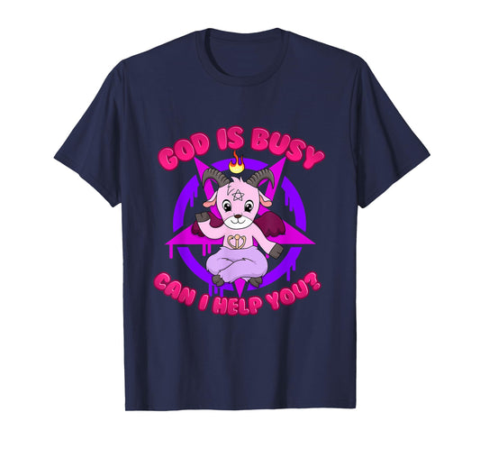 God is Busy Can I Help You? T-Shirt