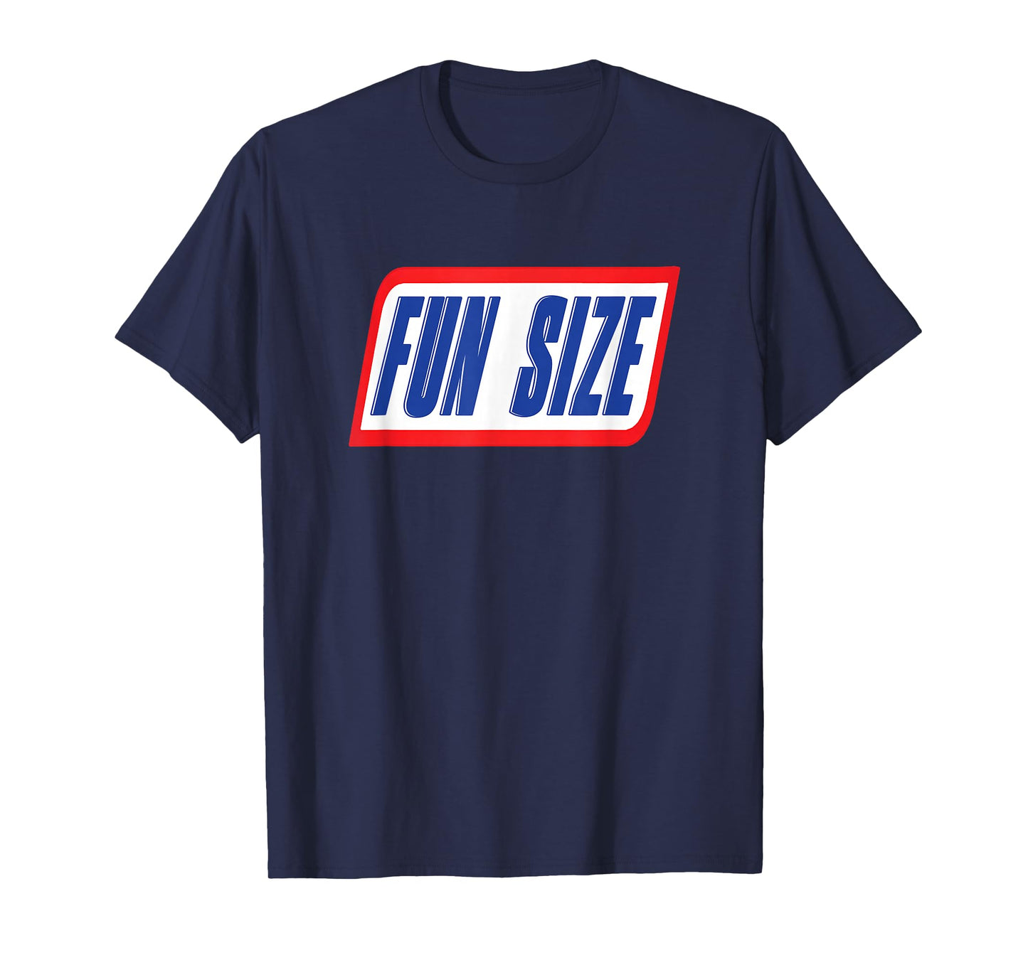 Fun Size - Candy Bar Style Label T-Shirt