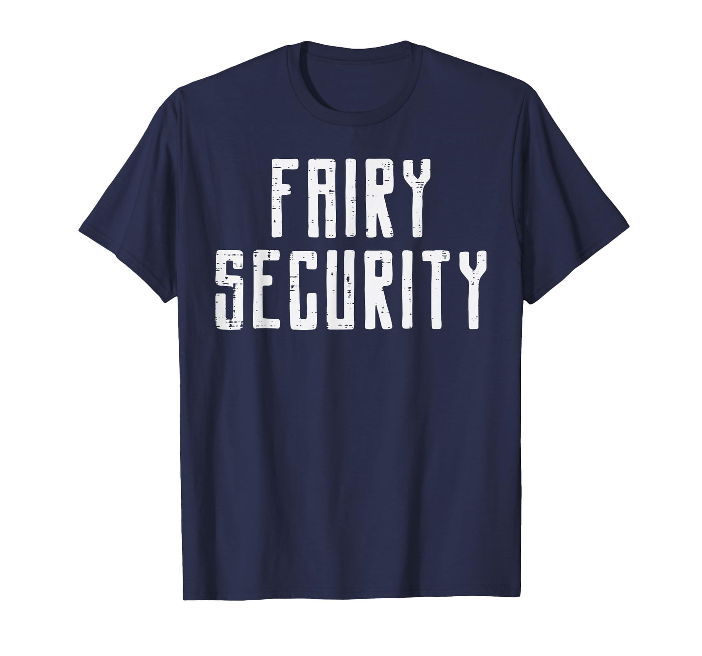 Halloween Fairy Security Funny Costume Dad Men Boys Kids T-Shirt