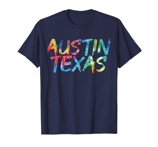 Austin Texas Tie Dye Awesome Vintage Inspired Streetwear T-Shirt