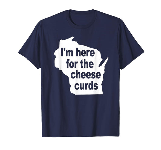 Wisconsin Cheese Curds T-Shirt T-Shirt