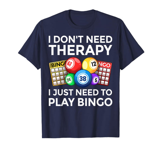 Funny Bingo Art For Men Women Casino Gambling Bingo Lovers T-Shirt