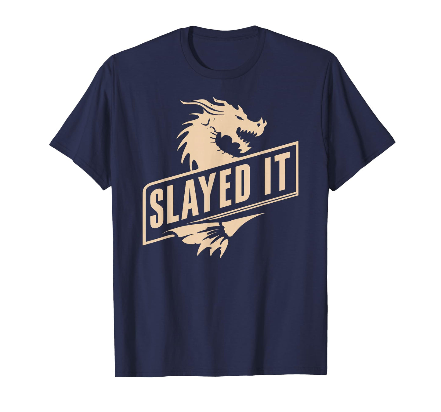 Renaissance Festival, Slayed It, Dragon Slayer Ren Faire T-Shirt