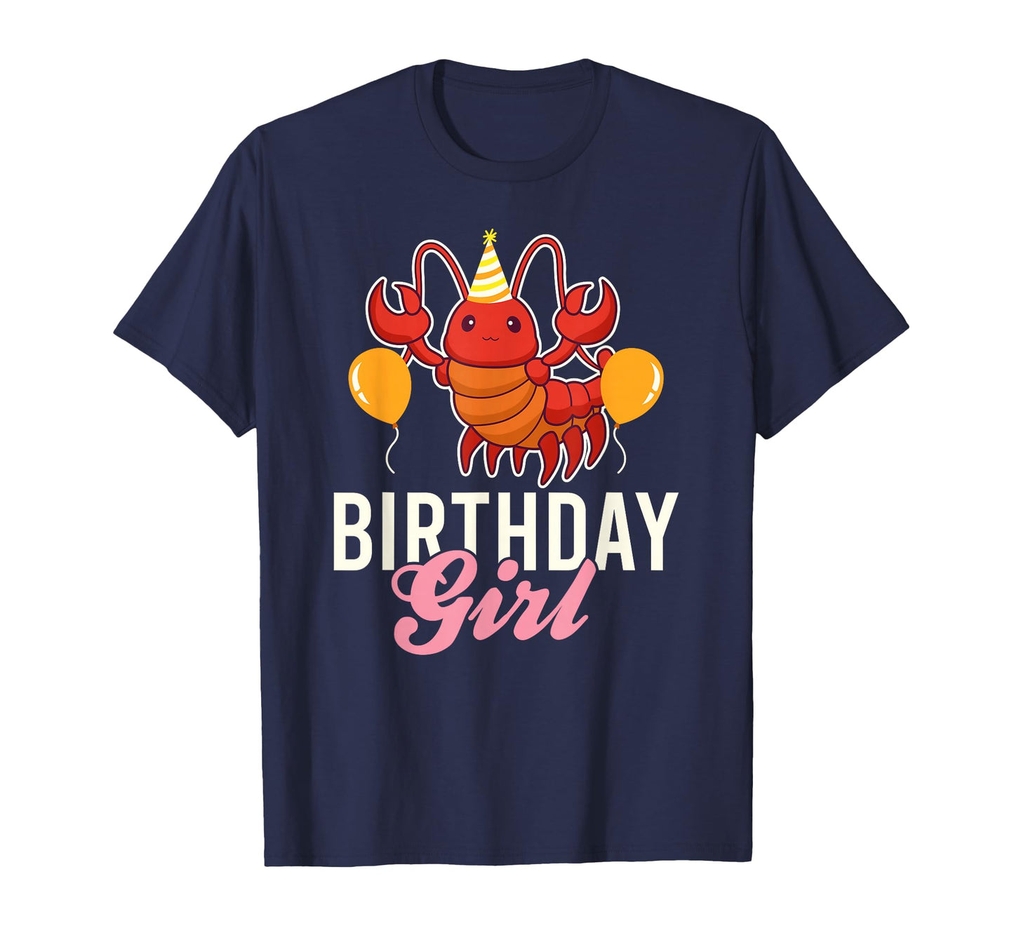 Cute Lobster Birthday Girl T-Shirt