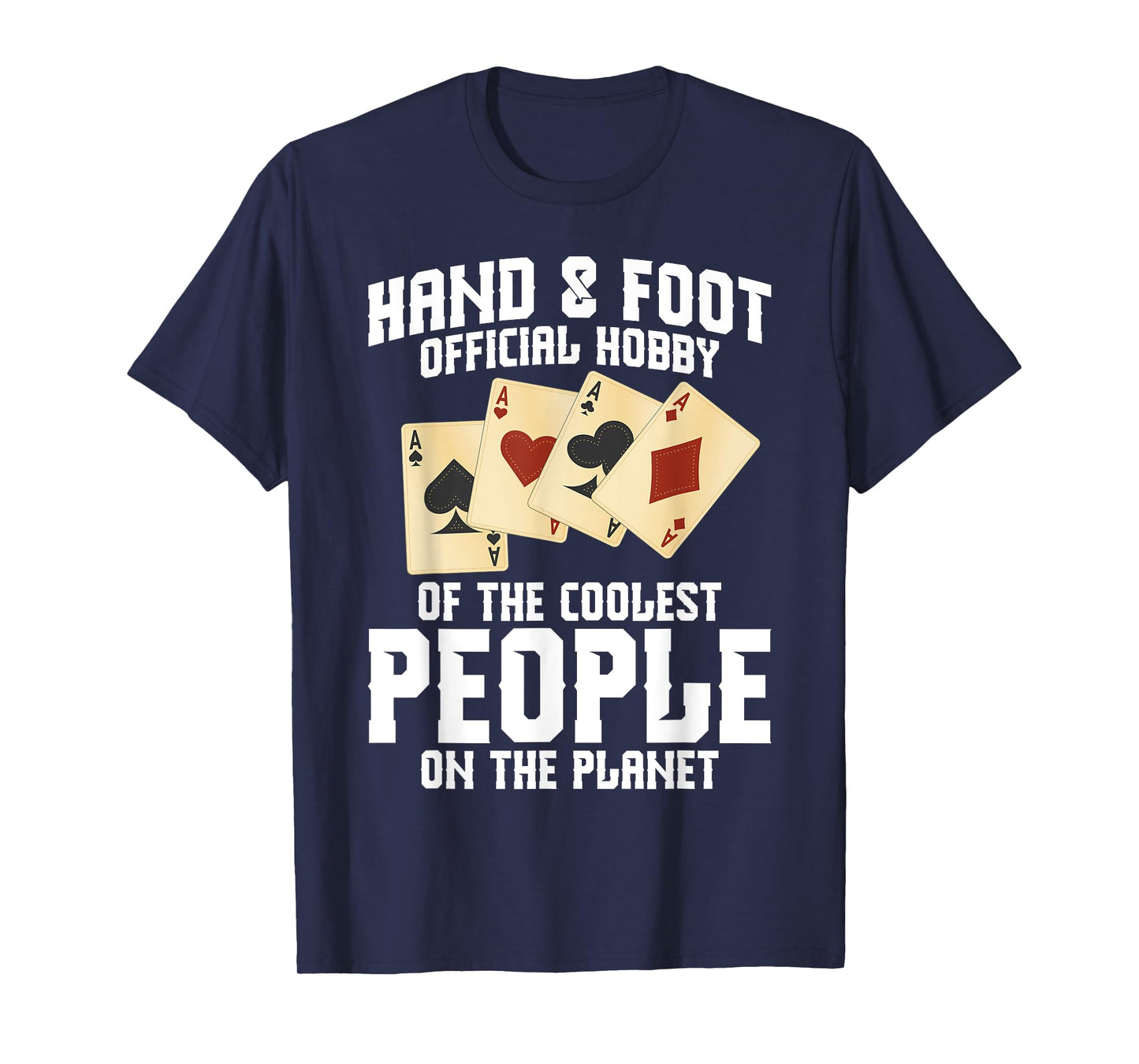 Hand&Foot Score Partner Card Game Set Player Hand and Foot T-Shirt