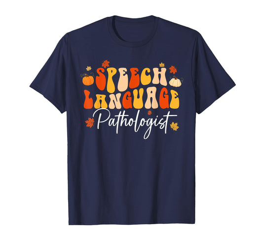 Speech Therapy Speech Language Pathologist Retro Fall Autumn T-Shirt