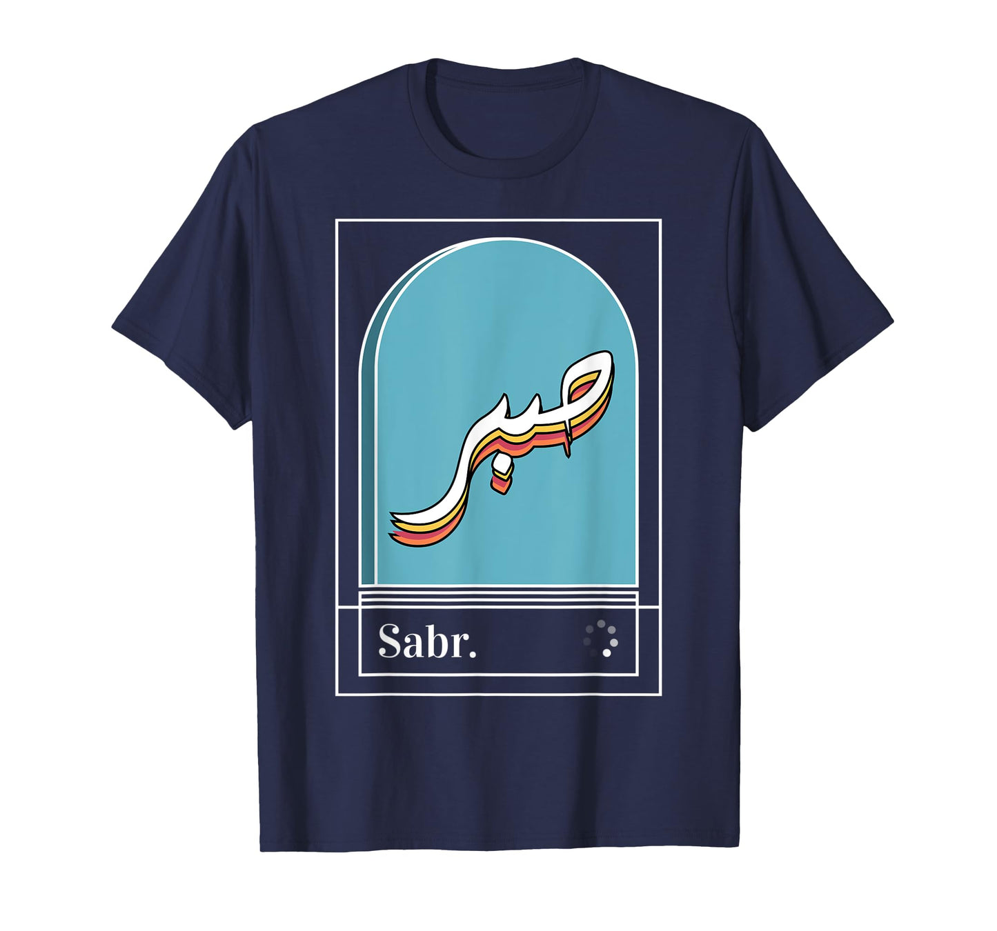Sabr T-Shirt