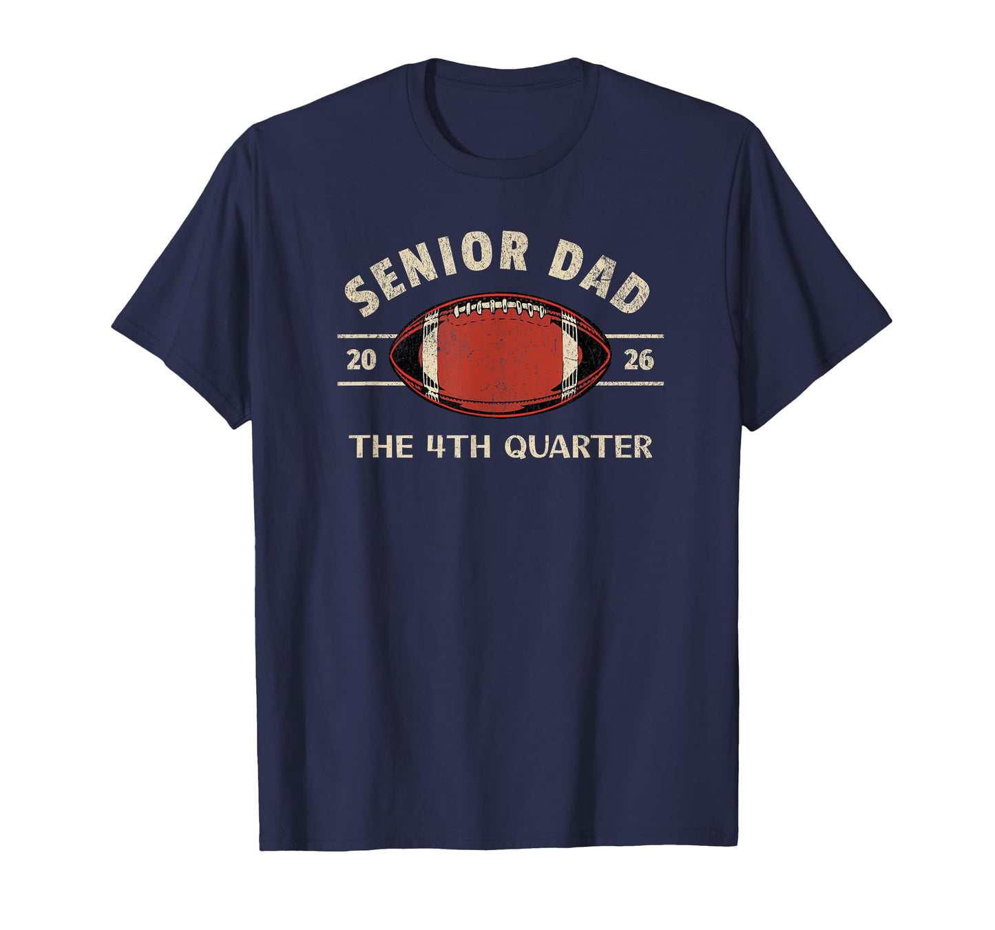Football Senior Dad 2026 The 4th Quarter T-Shirt
